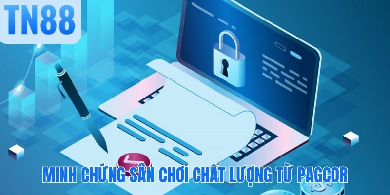 Minh chứng sân chơi chất lượng từ PAGCOR
